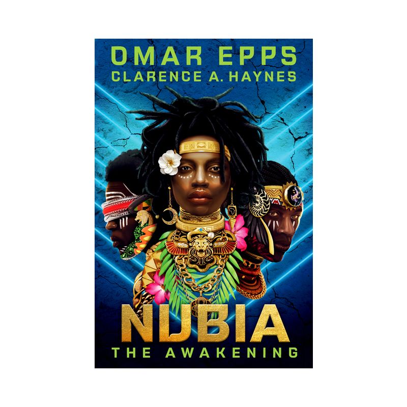 Nubia: The Awakening - by Omar Epps & Clarence A Haynes, 1 of 2