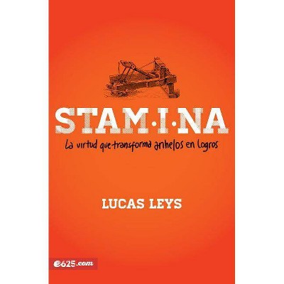 Stamina - by  Lucas Leys (Hardcover)