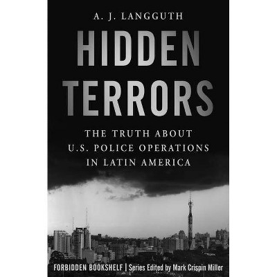 Hidden Terrors - (Forbidden Bookshelf) by  A J Langguth (Paperback)