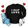 Simply Sage Market Women's Graphic Sweatshirt Love Is All You Need Split - 3 of 4