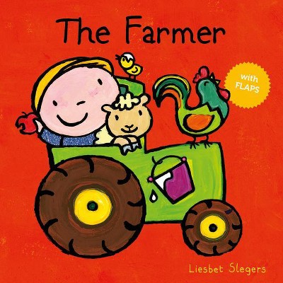 The Farmer - by  Liesbet Slegers (Board Book)