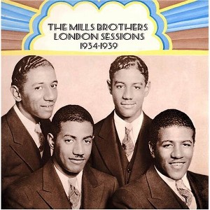 The Mills Brothers - London Sessions 1934-39 (CD) - 1 of 1