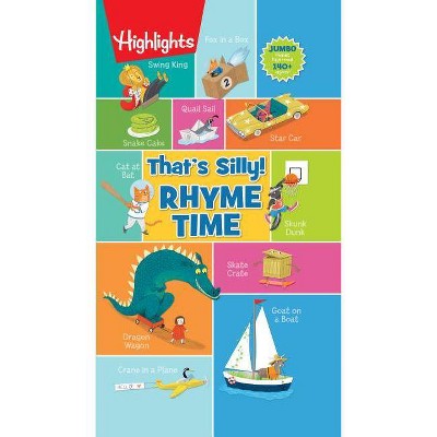 Thats Sillytm Rhyme Time Highlights Thats Sillytm Foldout Fun Puzzle Books Hardcover - 