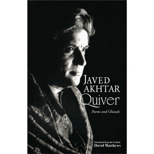 Quiver - by  Javed Akhtar (Paperback) - 1 of 1
