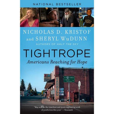Tightrope - by Nicholas D Kristof & Sheryl Wudunn (Paperback)