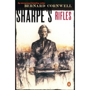 Sharpe's Rifles - (Sharpe's Adventures) by  Bernard Cornwell (Paperback) - 1 of 1