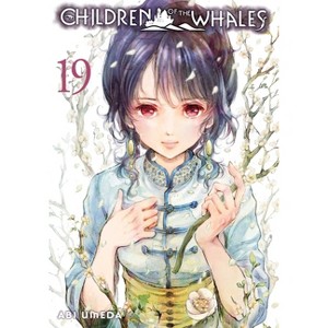 Children of the Whales, Vol. 19 - by  Abi Umeda (Paperback) - 1 of 1