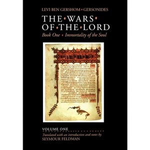 The Wars of the Lord, Volume 1 - by  Levi Ben Gershom (Hardcover) - 1 of 1
