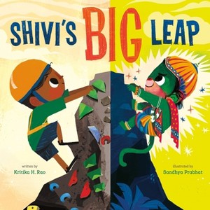 Shivi's Big Leap - by  Kritika H Rao (Hardcover) - 1 of 1