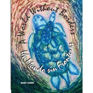 A World Without Borders - by  Daniel Lehner (Paperback) - 1 of 1