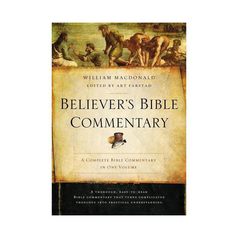 Believer's Bible Commentary - 2nd Edition by  William MacDonald (Hardcover), 1 of 2