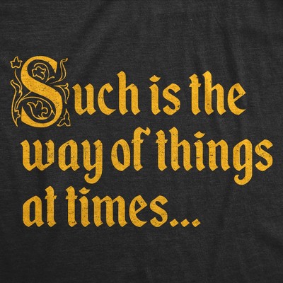 Мужские футболки Crazy Dog T-Shirts, Inc. Mens Funny T Shirts Such Is The Way Of Things At Times Sarcastic Graphic Novelty Tee for Men - Crazy Dog Men's T Shirt With Sarcastic Sayings M — фото 2