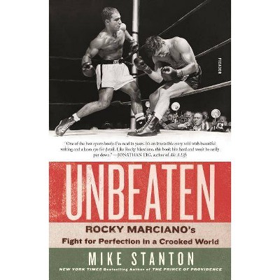 Unbeaten - by  Mike Stanton (Paperback)