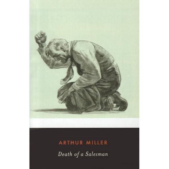 Death Of A Salesman Penguin Twentieth Century Classics By Arthur Miller Hardcover - 