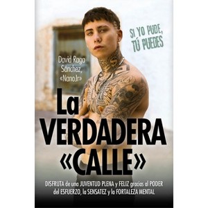 Verdadera «Calle», La - by  David Oscar Raga Sanchez (Paperback) - 1 of 1