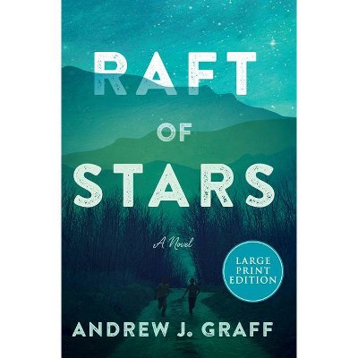 Raft of Stars - Large Print by  Andrew J Graff (Paperback)