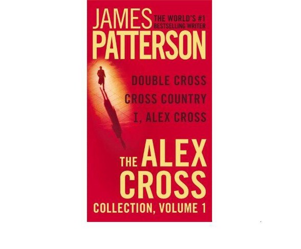 Alex Cross Collection : Double Cross / Cross Country / I, Alex Cross (Vol 1) (Paperback) (James