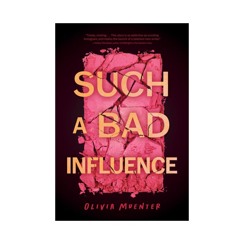 Such a Bad Influence - by  Olivia Muenter (Hardcover), 1 of 2