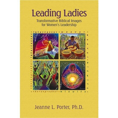 Leading Ladies - by  Jeanne Porter (Paperback)