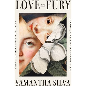 Love and Fury - by  Samantha Silva (Paperback) - 1 of 1