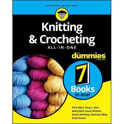 Knitting & Crocheting All-In-One for Dummies - (Paperback)