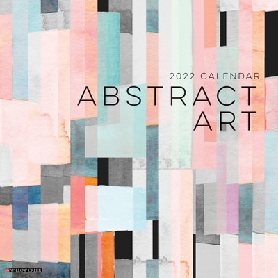 2022 Wall Calendar Abstract Art - Willow Creek Press