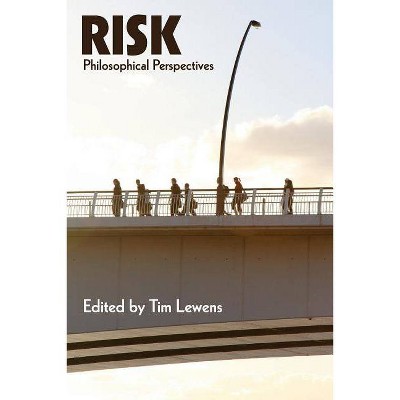 Risk - by  Tim Lewens (Paperback)