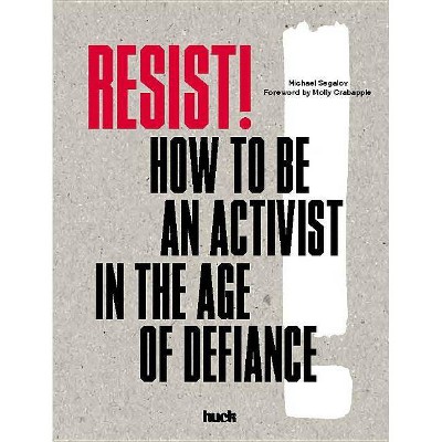 Resist! - by  Michael Segalov (Paperback)