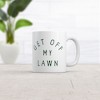 Crazy Dog T-Shirts Get Off My Lawn Mug Funny Sarcastic Fathers Day Gift Mowed Yard Novelty Cup-11oz - 2 of 4