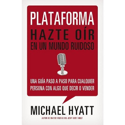 Plataforma - by  Michael Hyatt (Paperback)