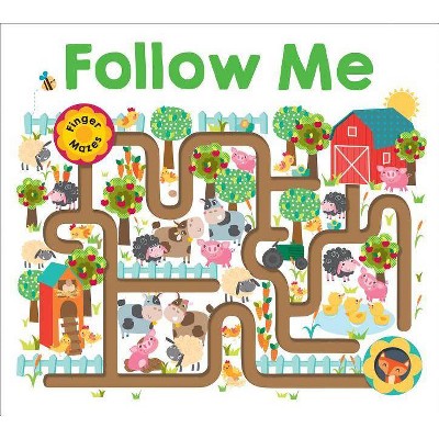 Follow Me Mazes - by Roger Priddy (Board Book)