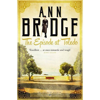 The Episode At Toledo - (Julia Probyn Mysteries) by  Ann Bridge (Paperback)