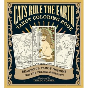 Cats Rule the Earth Tarot Coloring Book - by  Catherine Davidson (Paperback) - 1 of 1