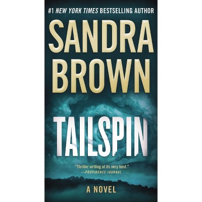 Tailspin - by  Sandra Brown (Paperback)