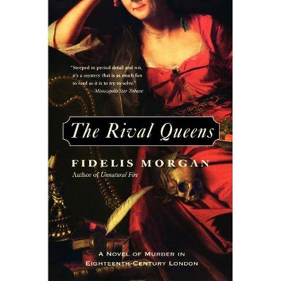  The Rival Queens - by  Fidelis Morgan (Paperback) 