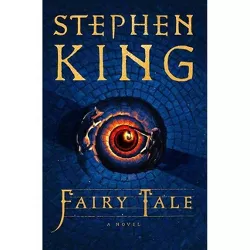 Fairy Tale - by  Stephen King (Hardcover)