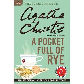 A Pocket Full of Rye - (Miss Marple Mysteries) by  Agatha Christie (Paperback)