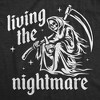 Mens Funny T Shirts Living The Nightmare Sarcastic Grim Reaper Graphic Tee For Men - Crazy Dog Men's T Shirt - 2 of 4