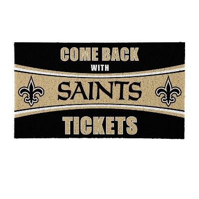 Evergreen Come Back with Tickets New Orleans Saints 28" x 16" Woven PVC Indoor Outdoor Doormat