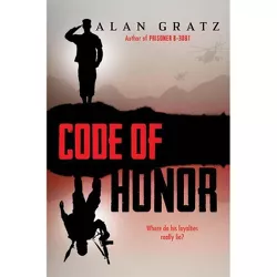 Code of Honor - by  Alan Gratz (Hardcover)