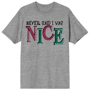 Team Naughty Never Said I Was Nice Crew Neck Short Sleeve Athletic Heather Adult T-shirt - 1 of 3
