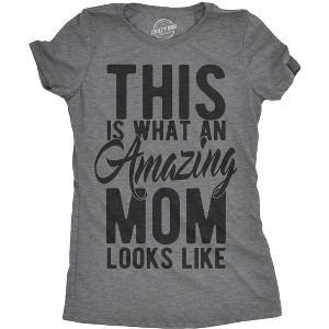 Womens This Is What An Amazing Mom Looks Like T Shirt Funny Family Tee For Ladies - Crazy Dog Women's T Shirt - 1 of 4