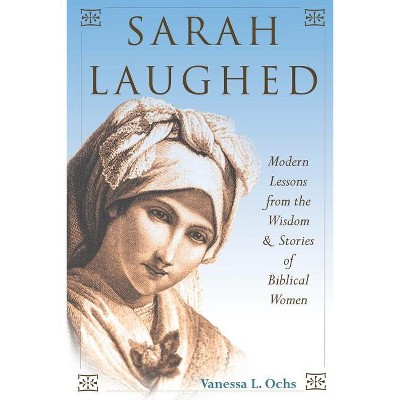 Sarah Laughed - 2nd Edition by  Vanessa L Ochs (Paperback)