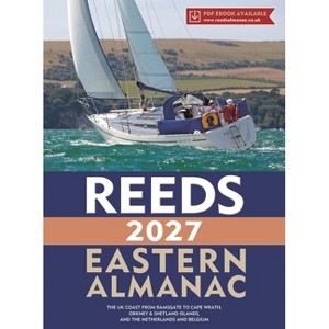 Reeds Eastern Almanac 2027 - (Reed's Almanac) by  Perrin Towler & Simon Jollands (Paperback) - 1 of 1