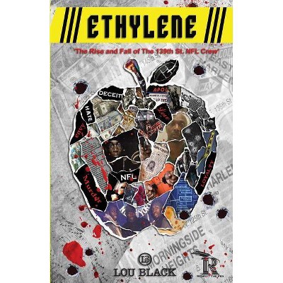 Ethylene - by  Lou Back (Paperback)