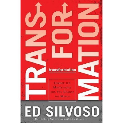 Transformation - by  Ed Silvoso (Paperback)