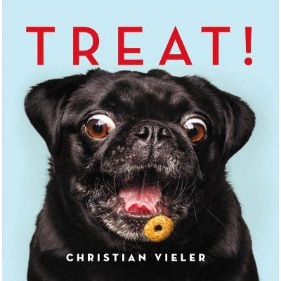 Treat! - by  Christian Vieler (Hardcover)