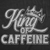 Mens Funny T Shirts King Of Caffeine Sarcastic Coffee Lovers Graphic Novelty Tee For Men - Crazy Dog Men's T Shirt For Coffee Lovers - 2 of 4
