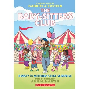 Kristy and the Mother's Day Surprise: A Graphic Novel (the Baby