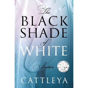The Black Shade of White - by  Cattleya (Paperback) - 1 of 1